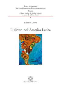 Il diritto nell'America latina - Sabrina Lanni - copertina