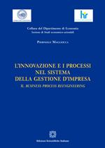 L'innovazione e i processi nel sistema della gestione d'impresa