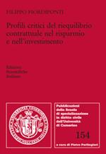 Profili critici del riequilibrio contrattuale nel risparmio e nell'investimento