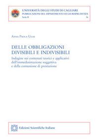 Delle obbligazioni divisibili e indivisibili - Anna Paola Ugas - copertina