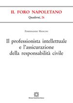 Il professionista intellettuale e l'assicurazione della responsabilità civile