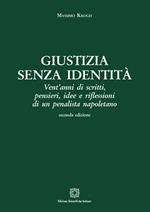 Giustizia senza identità