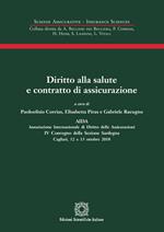 Diritto alla salute e contratto di assicurazione