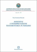 Hereditas e interpretazione testamentaria in Nerazio