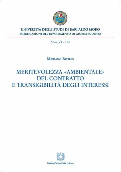 Meritevolezza «ambientale» del contratto e transigibilità degli interessi - Mariano Robles - copertina