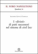 I «divieti» di patti successori nel sistema di civil law