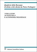 Autotutela e autonomia negoziale