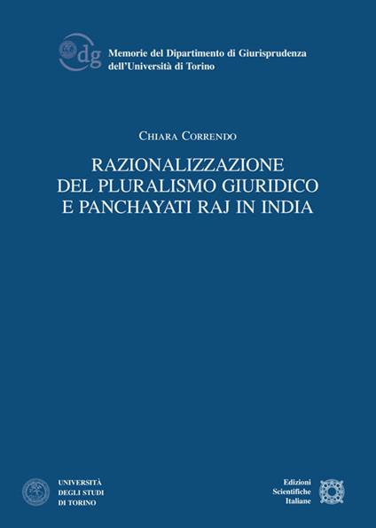 Razionalizzazione del pluralismo giuridico e Panchayati Raj in India - Chiara Correndo - copertina