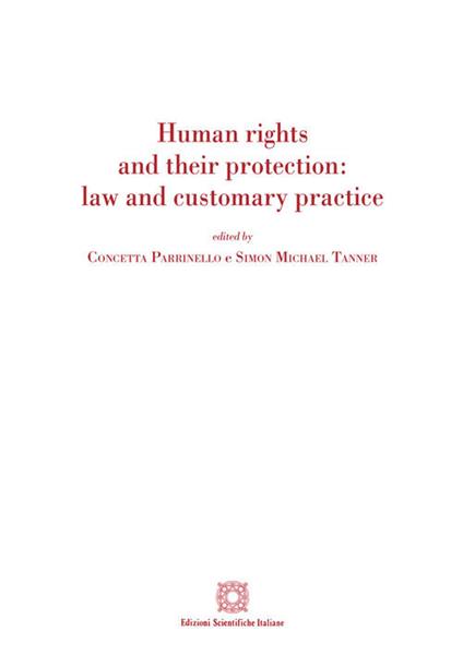 Human rights and their protection: law and customary practice - copertina