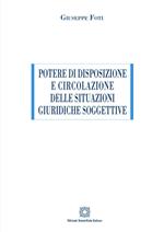 Potere di disposizione e circolazione delle situazioni giuridiche soggettive