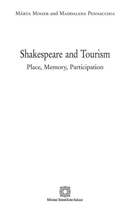 Shakespeare and tourism. Place, memory, participation - Maddalena Pennacchia Punzi,Marta Minier - copertina