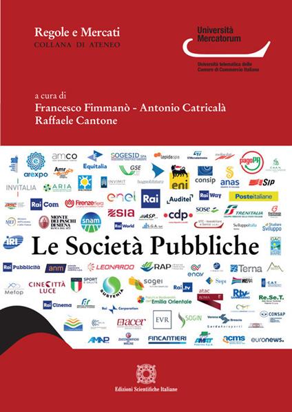 Le società pubbliche. Fenomenologia di una fattispecie - copertina