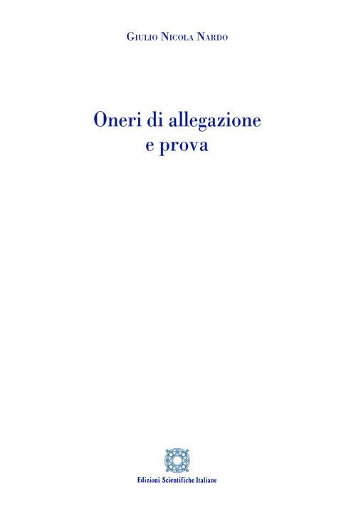 Oneri di allegazione e prova - Giulio Nicola Nardo - copertina