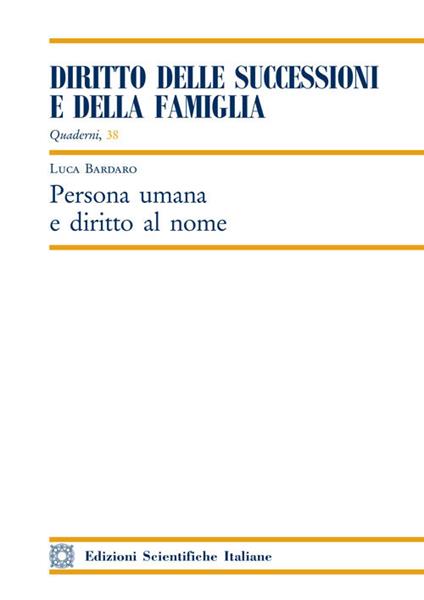 Persona umana e diritto al nome - Luca Bardaro - copertina