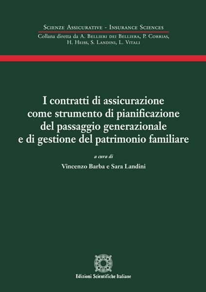 I contratti di assicurazione come strumento di pianificazione del passaggio generazionale e di gestione del patrimonio familiare - copertina