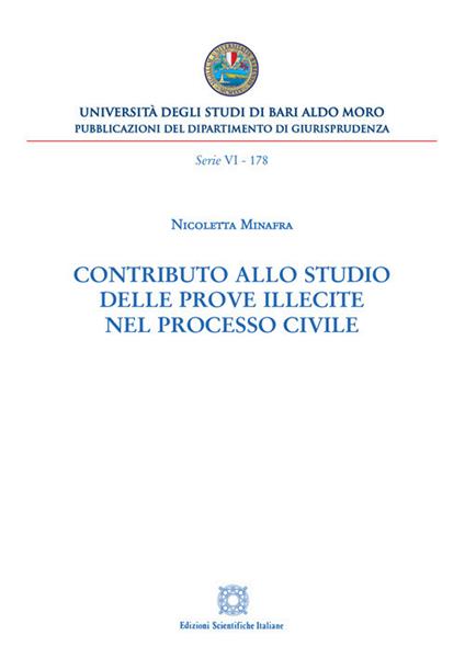 Contributo allo studio delle prove illecite nel processo civile - Nicoletta Minafra - copertina