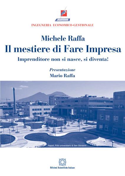 Il mestiere di fare impresa - Michele Raffa - copertina