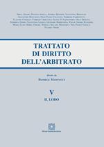 Trattato di diritto dell'arbitrato. Vol. 5: lodo, Il.