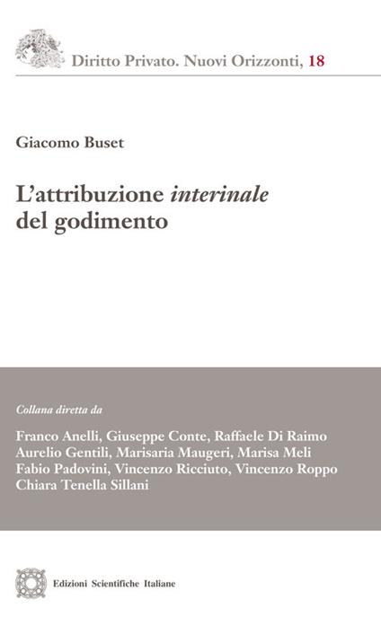 L'attribuzione interinale del godimento - Giacomo Buset - copertina