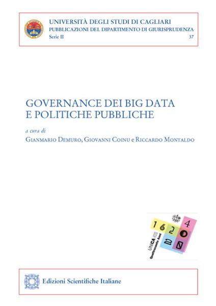 Governance dei Big Data e politiche pubbliche - Gianmario Demuro,Giovanni Coinu,Riccardo Montaldo - copertina