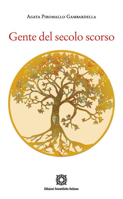 Gente del secolo scorso - Agata Piromallo Gambardella - copertina