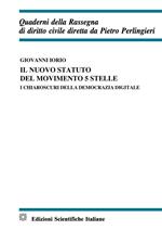 ll nuovo statuto del Movimento 5 Stelle. I chiaroscuri della monarchia digitale