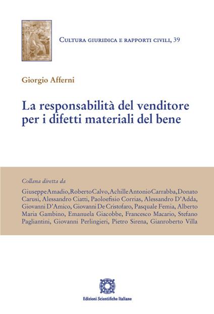 La responsabilità del venditore per i difetti materiali del bene - Giorgio Afferni - copertina