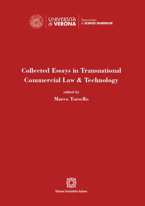 Collected essays in transnational commercial law & technology - copertina