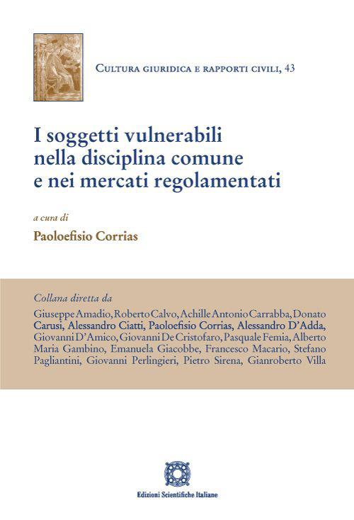 I soggetti vulnerabili nella disciplina comune e nei mercati regolamentati - copertina