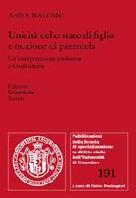 Unicità dello stato di figlio e nozione di parentela. Un'interpretazione conforme a Costituzione