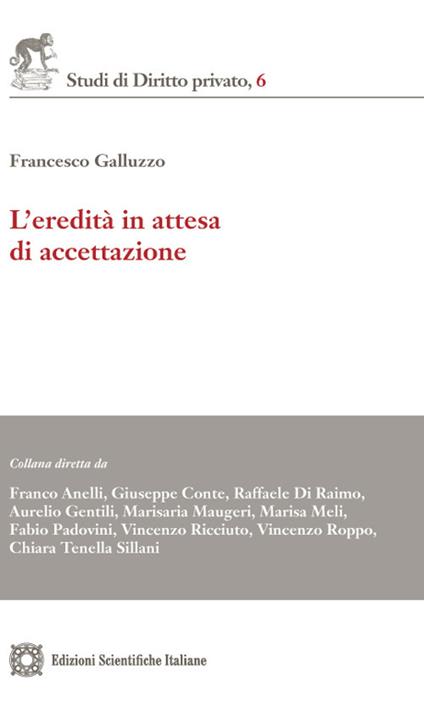 L'eredità in attesa di accettazione - Francesco Galluzzo - copertina