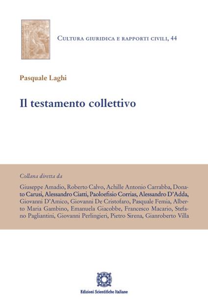 Il testamento collettivo - Pasquale Laghi - copertina