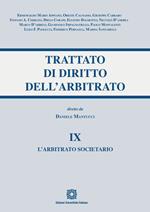 Trattato di diritto dell'arbitrato. Vol. 9: L' arbitrato societario