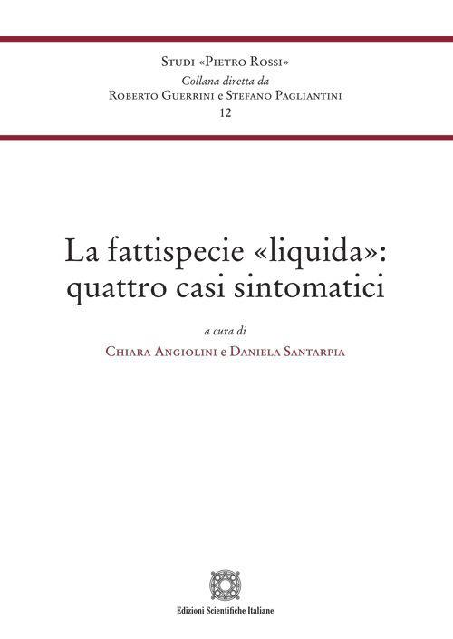 La fattispecie «liquida»: quattro casi sintomatici - copertina