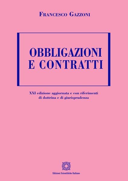 Obbligazioni e contratti - Francesco Gazzoni - copertina