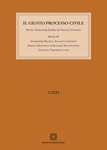 Il giusto processo civile (2024). Vol. 1