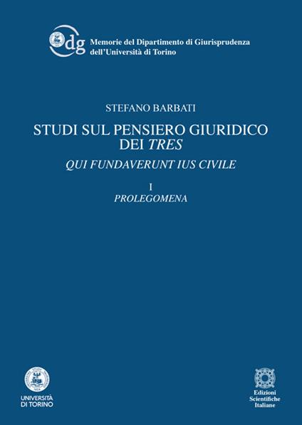 Studi sul pensiero giuridico dei Tres - Stefano Barbati - copertina