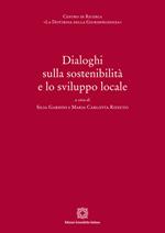 Dialoghi sulla sostenibilità e lo sviluppo locale