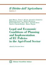 Legal and Economic Conditions of Planning and Implementation of EU Policies in the Agri-Food Sector