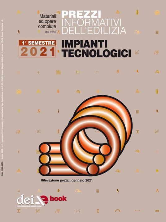 Prezzi informativi dell'edilizia. Impianti tecnologici. 1° semestre 2021 - V.V.A.A. - ebook