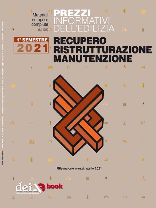 Prezzi informativi dell'edilizia. Recupero, ristrutturazione, manutenzione. 1° semestre 2021 - V.V.A.A. - ebook