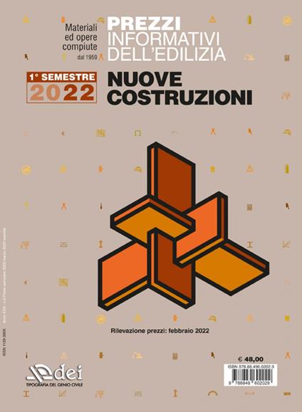 Prezzi informativi dell'edilizia. Nuove costruzioni. 1º semestre 2022. Materiali ed opere compiute. Rilevazione prezzi Febbraio 2022 - copertina