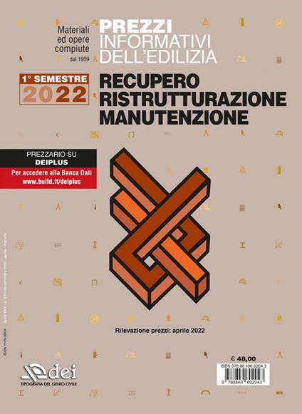 Prezzi informativi dell’edilizia recupero ristrutturazioni manutenzione. I semestre 2022. Rilevazione prezzi Marzo 2022 - copertina