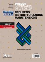 Prezzi informativi dell’edilizia. Recupero ristrutturazioni manutenzione. Secondo semestre 2022. Rilevazione prezzi Ottobre 2022