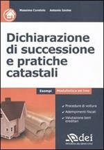 Dichiarazione di successione e pratiche catastali