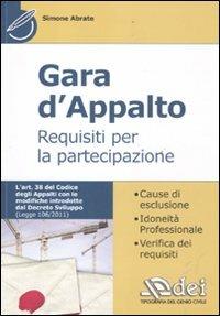 Gara d'appalto. Requisiti per la partecipazione - Simone Abrate - copertina