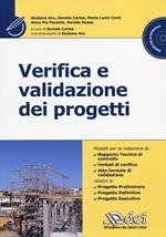 Verifica e validazione dei progetti. Con CD-ROM