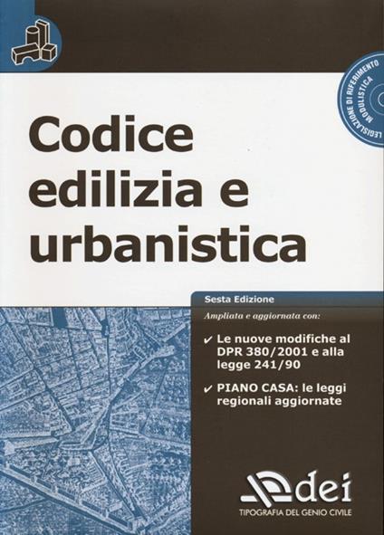 Codice edilizia e urbanistica. Con CD-ROM - copertina