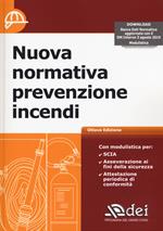 Nuova normativa prevenzione incendi. Con software