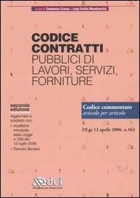 Codice contratti pubblici di lavori, servizi, forniture. Codice commentato articolo per articolo - copertina